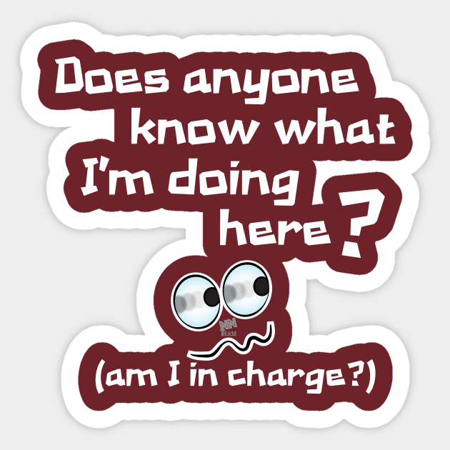 Am I In Charge-white Sticker by NN Tease